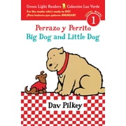 Leveled Reader Big Dog and Little Dog/Perrazo Y Perrito Bilingual English and Spanish, Hardcover