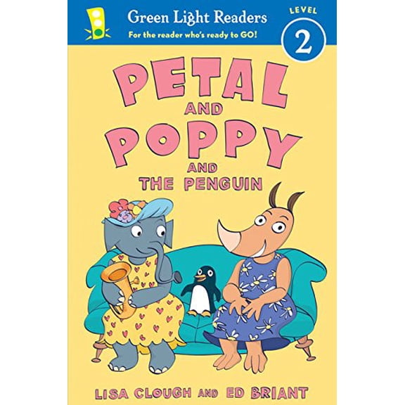 Pre-Owned Petal and Poppy and the Penguin (Petal and Poppy: Green Light Readers, Level 2) Hardcover