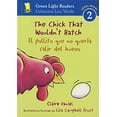 thumbnail image 1 of Pre-Owned The Chick That Wouldn't Hatch/El Pollito Que No Quería Salir del Huevojar: Bilingual English-Spanish (Paperback) 015206446X 9780152064464, 1 of 1