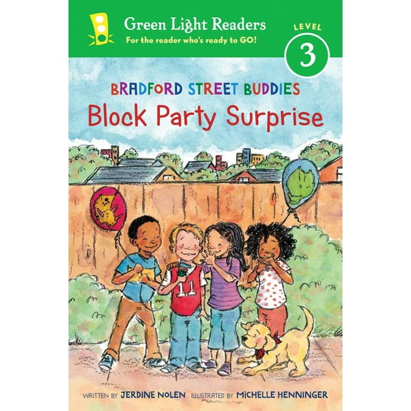 Green Light Readers Level 3 Bradford Street Buddies: Block Party Surprise, (Paperback)