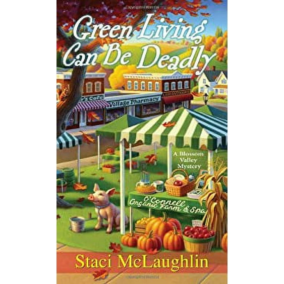 Pre-Owned Green Living Can Be Deadly (Mass Market Paperback) 0758275021 9780758275028