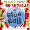 thumbnail image 1 of Pre-Owned Green Lizards and Red Rectangles and the Blue Ball Paperback, 1 of 1