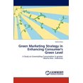 thumbnail image 1 of Green Marketing Strategy in Enhancing Consumer's Green Level, (Paperback), 1 of 1