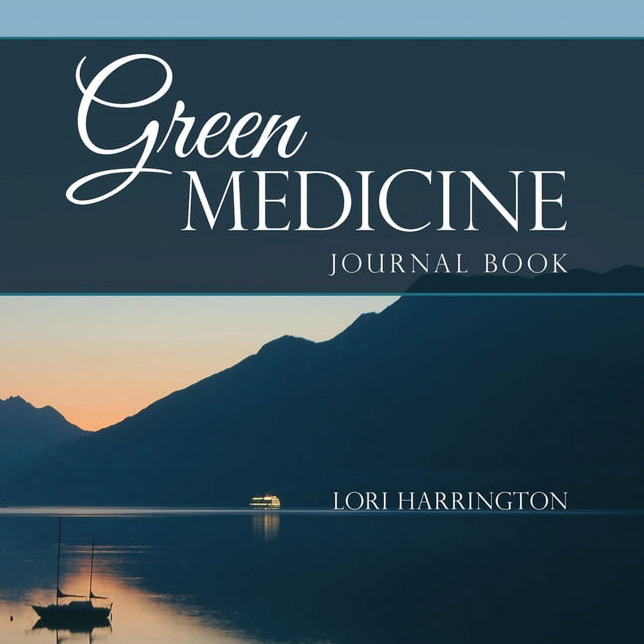 Green Medicine: Journal Book, (Paperback)