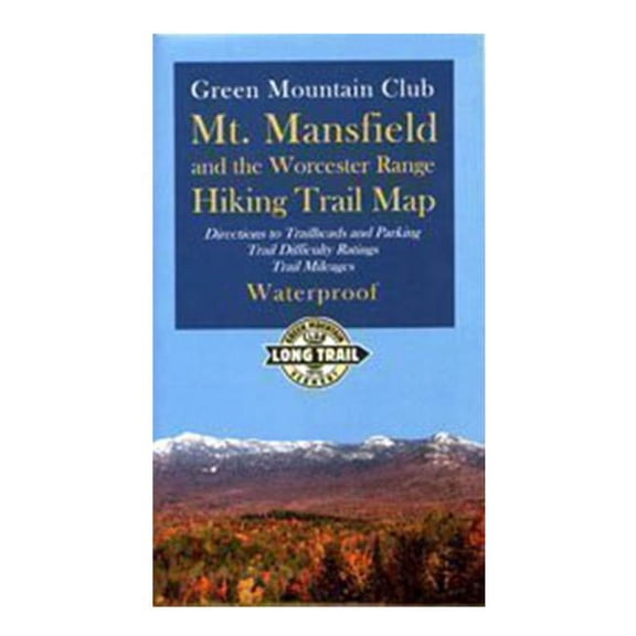 Green Mountain Club Mt Mansfield & Worcester Map Book