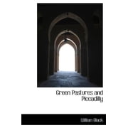 Green Pastures and Piccadilly Hardcover