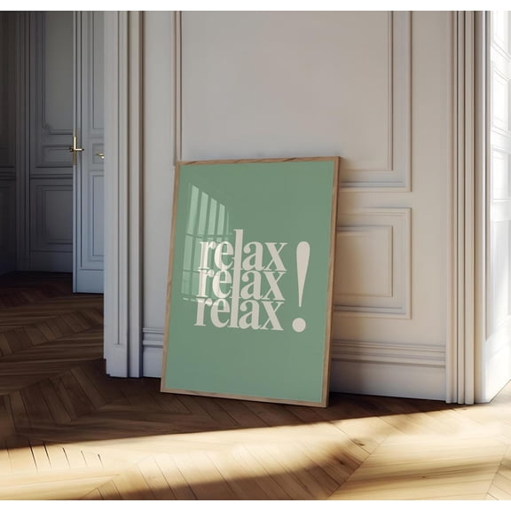 Green Relax Typography Minimalist Dorm Art Unframed Paper Print