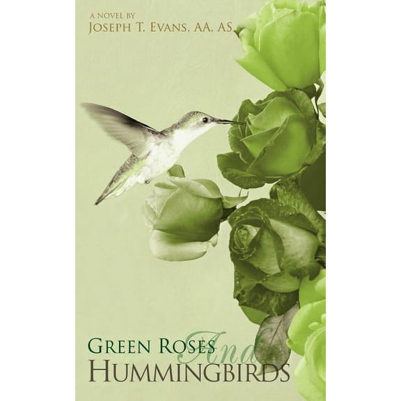 Green Roses and Hummingbirds