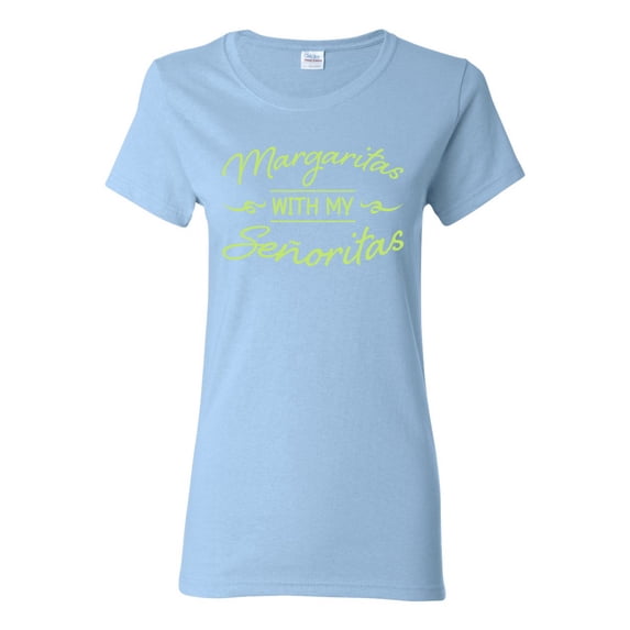 Green Señoritas Funny Cinco de Mayo Cinco De Mayo Womens T-Shirt, Light Blue, Small