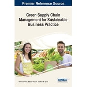 Green Supply Chain Management for Sustainable Business Practice, Hardcover