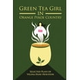 thumbnail image 1 of Green Tea Girl in Orange Pekoe Country (Paperback), 1 of 1