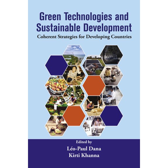 Green Technologies and Sustainable Development: Coherent Strategies for Developing Countries, (Paperback)