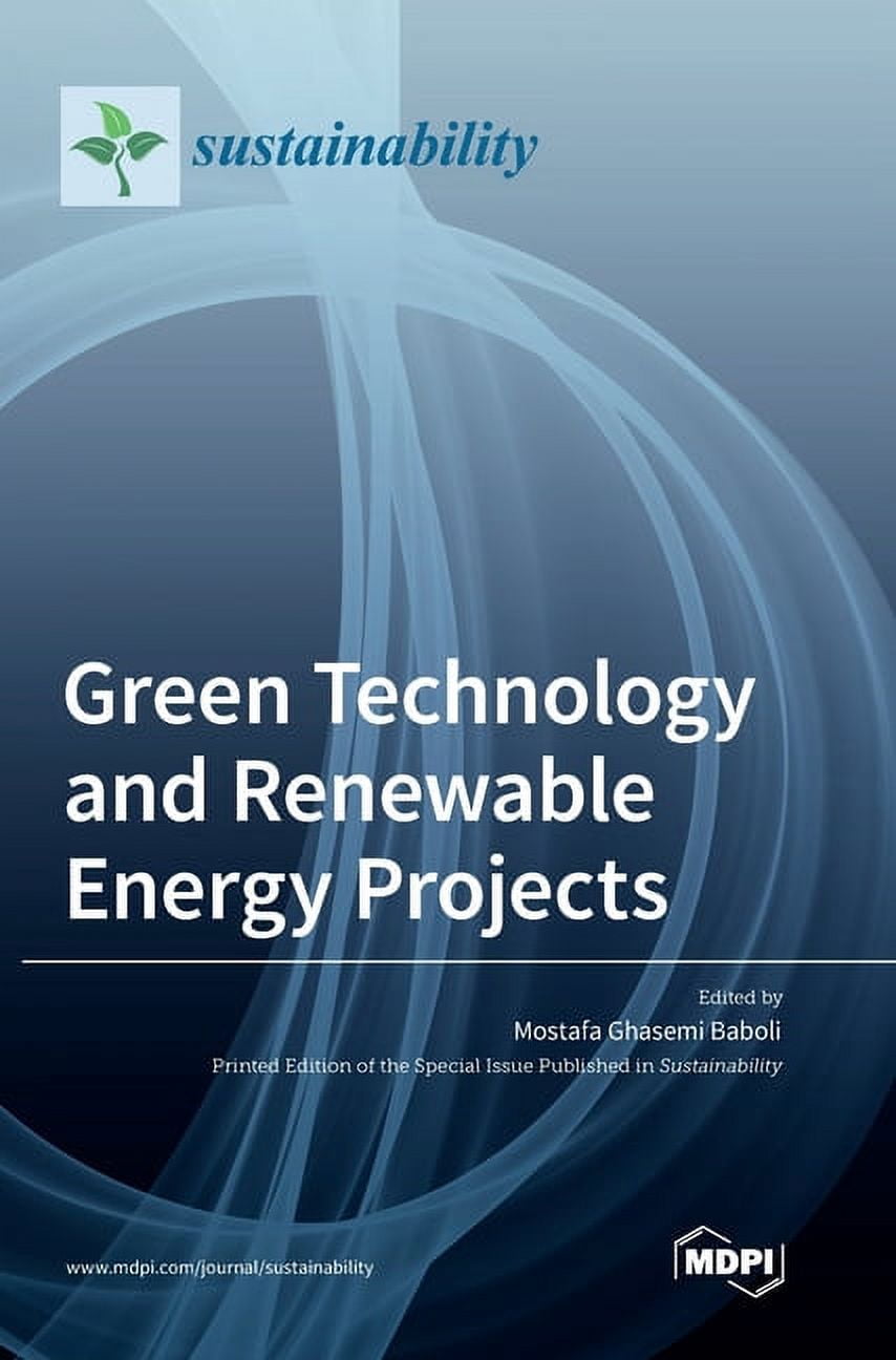 Green Technology and Renewable Energy Projects, (Hardcover) - Walmart.com