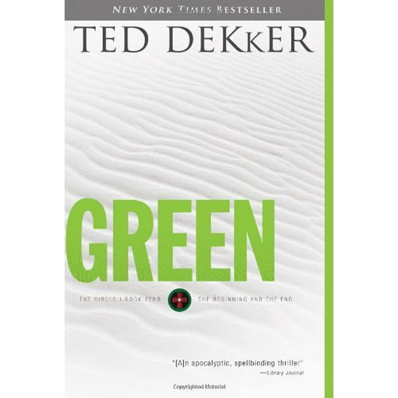 Pre-Owned Green (The Circle, Book 0: The Beginning and the End) (Hardcover) 1595542884 9781595542885