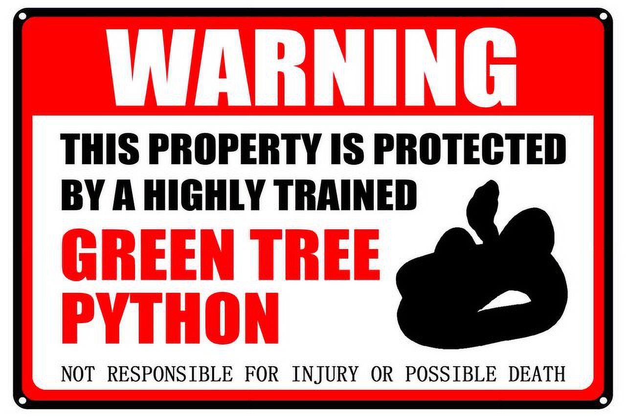 Green Tree Python Warning Aluminum Metal Sign Pet Gift,This Property Is ...