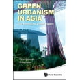 thumbnail image 1 of Green Urbanism in Asia, (Hardcover), 1 of 1