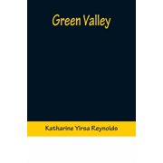 Green Valley, Paperback