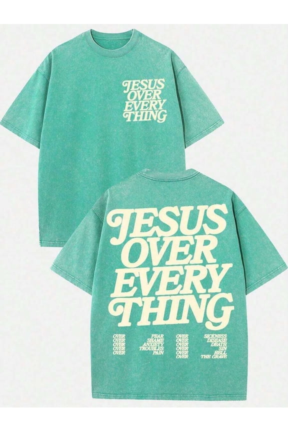 Green Washed Cotton Oversized Crewneck Graphic Tee Jesus Over Everything Religious Retro Soft Breathable All-Season Top