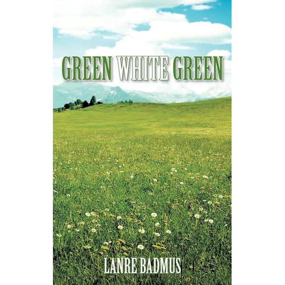 Green White Green (Hardcover)