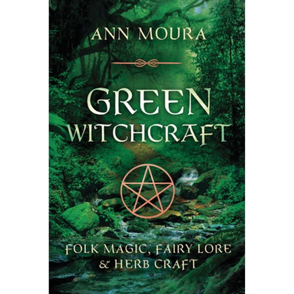 Pre-Owned Green Witchcraft (Paperback) 1567186904 9781567186901