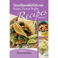 thumbnail image 1 of Pre-Owned GreenSmoothieGirl.com Readers' Favorite Recipes - Vol. 2 Paperback, 1 of 1