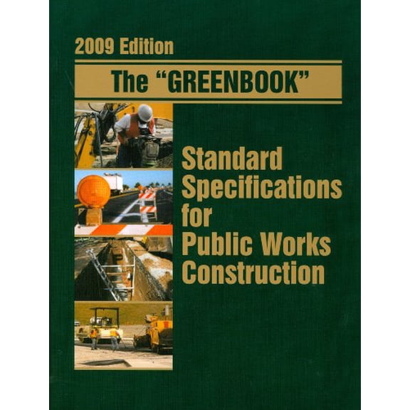 Pre-Owned Greenbook Standard Specifications for Public Works Construction (2009 Edition) (Paperback) 1557016402 9781557016409