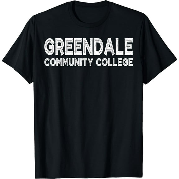 Greendale Community College T-Shirt Cool Community Gift Tee