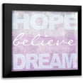 thumbnail image 1 of Greene, Taylor 12x12 Black Modern Framed Museum Art Print Titled - Hope Believe Dream Plum, 1 of 5