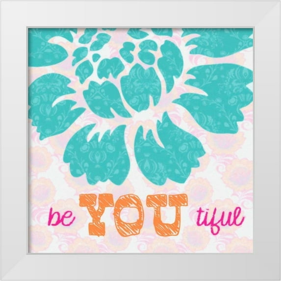 Greene, Taylor 12x12 White Modern Wood Framed Museum Art Print Titled - BE YOU TIFULE