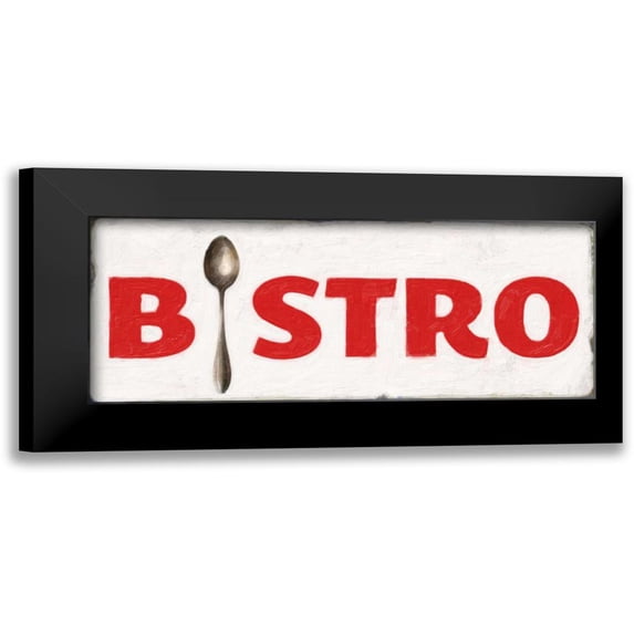 Greene, Taylor 14x8 Black Modern Framed Museum Art Print Titled - BISTRO SIGN