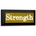 thumbnail image 1 of Greene, Taylor 14x8 Black Modern Framed Museum Art Print Titled - Strength, 1 of 5