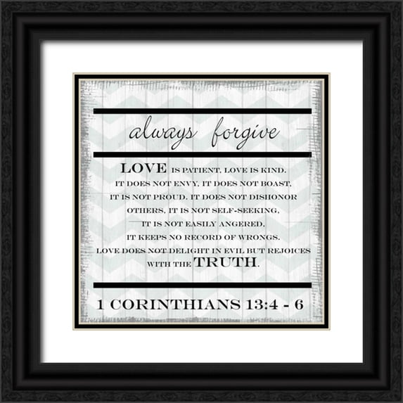 Greene, Taylor 15x15 Black Ornate Wood Framed with Double Matting Museum Art Print Titled - Always Forgive