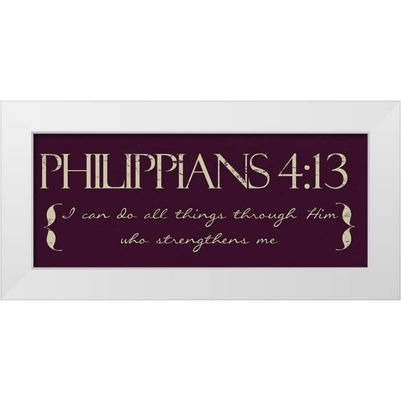 Greene, Taylor 18x10 White Modern Wood Framed Museum Art Print Titled - I CAN DO ALL THINGS