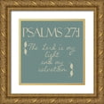 thumbnail image 1 of Greene, Taylor 20x20 Gold Ornate Wood Framed with Double Matting Museum Art Print Titled - Psalms 27-1 simple, 1 of 4