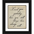 thumbnail image 1 of Greene, Taylor 20x24 Black Ornate Wood Framed with Double Matting Museum Art Print Titled - LOVED YOU, 1 of 4