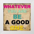 thumbnail image 1 of Greene, Taylor 26x26 White Modern Wood Framed Museum Art Print Titled - WHATEVER YOU ARE, 1 of 4