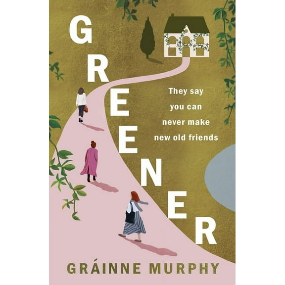 Greener: 'A Beautifully Crafted Novel' Sunday Independent, (Paperback)