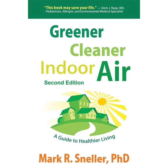 Greener Cleaner Indoor Air, (Paperback)