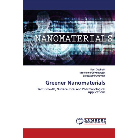 Greener Nanomaterials (Paperback)
