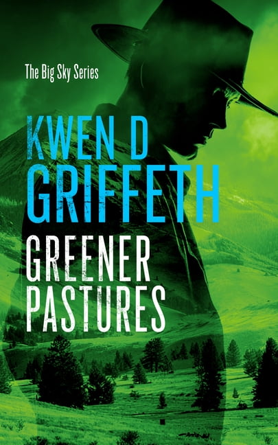 Big Sky Greener Pastures, Book 3, (Paperback)