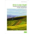 thumbnail image 1 of Greenery in the City: Innovative and Sustainable Planning with Urban Flora (Hardcover), 1 of 1