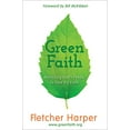 thumbnail image 1 of Pre-Owned Greenfaith: Mobilizing God's People to Save the Earth (Paperback) 142678175X 9781426781759, 1 of 1