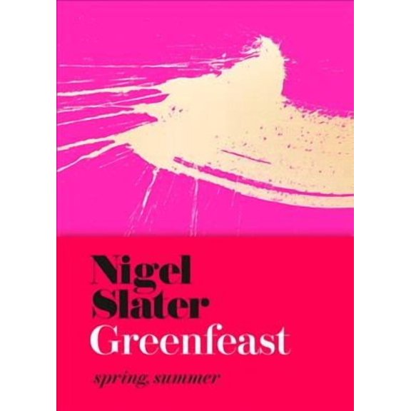 Greenfeast : Spring, Summer (Cloth-covered, Flexible Binding)