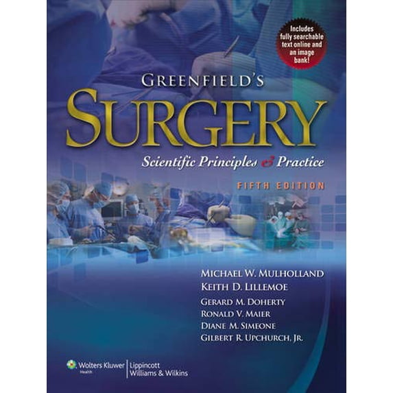 Pre-Owned Greenfield's Surgery: Scientific Principles & Practice (Hardcover) 1605473553 9781605473550