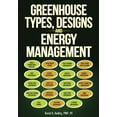thumbnail image 1 of Greenhouse Types, Designs, and Energy Management, (Paperback), 1 of 1