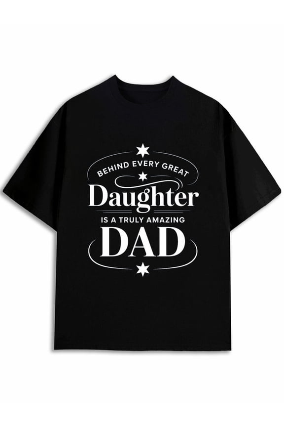 Amazing Dad Daughter T-Shirt For men t-shirt black graphic tees elegant Summer wear Vintage-inspired, comfortable fit Trendy Unisex Shirt Graphic tshirts