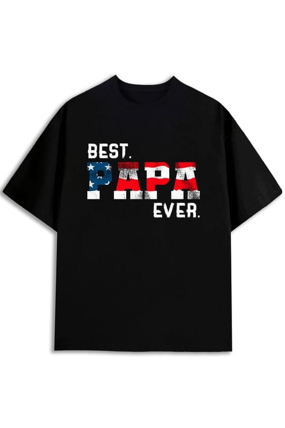 Best Papa Ever Flag Tee mens t shirt black gifts graphic tees Hip-hop street style Fashion Unisex Shirt Short Sleeve tshirts