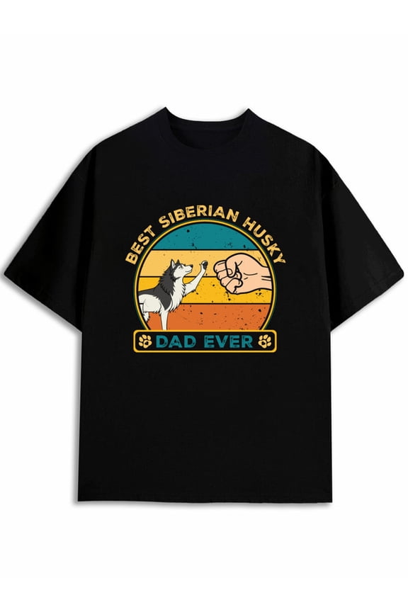 Best Siberian Husky Dad Ever men t shirts black casual graphic tees Hip-hop streetwear Classic Unisex Shirt Printed tshirts Vintage Unisex Shirt Printed tshirts