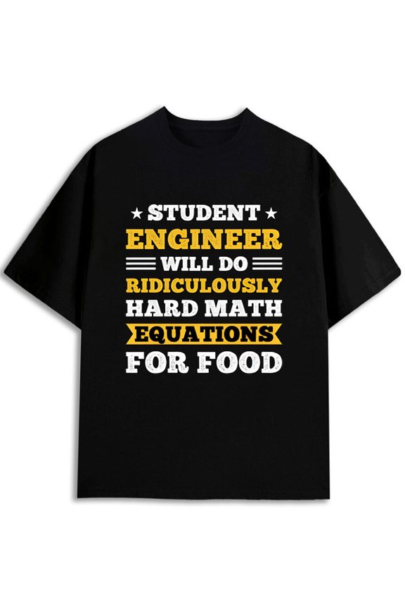 Engineer's Math Humor T-Shirt men's t shirt black 2026 casual Breathable fabric, crew neck, short sleeves Funny Unisex Shirt Crewneck tshirts