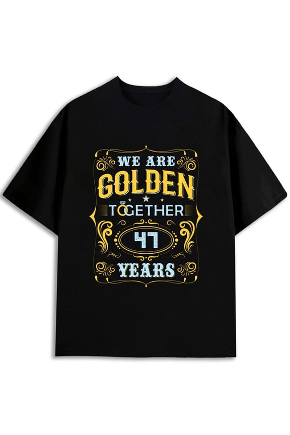 Golden Together 47 Years Tee Mens t-shirt black limited edition graphic tees Spring and summer outdoor wear Casual Unisex Shirt Graphic Tee tshirts